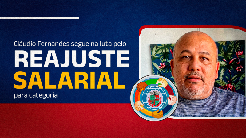 VÍDEO | Nosso Presidente Cláudio Fernandes segue na luta pelo Reajuste Salarial para a categoria