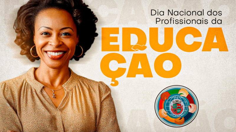 Dia Nacional dos Profissionais da Educação | Reforçamos o valor dos companheiros e o nosso compromisso contínuo