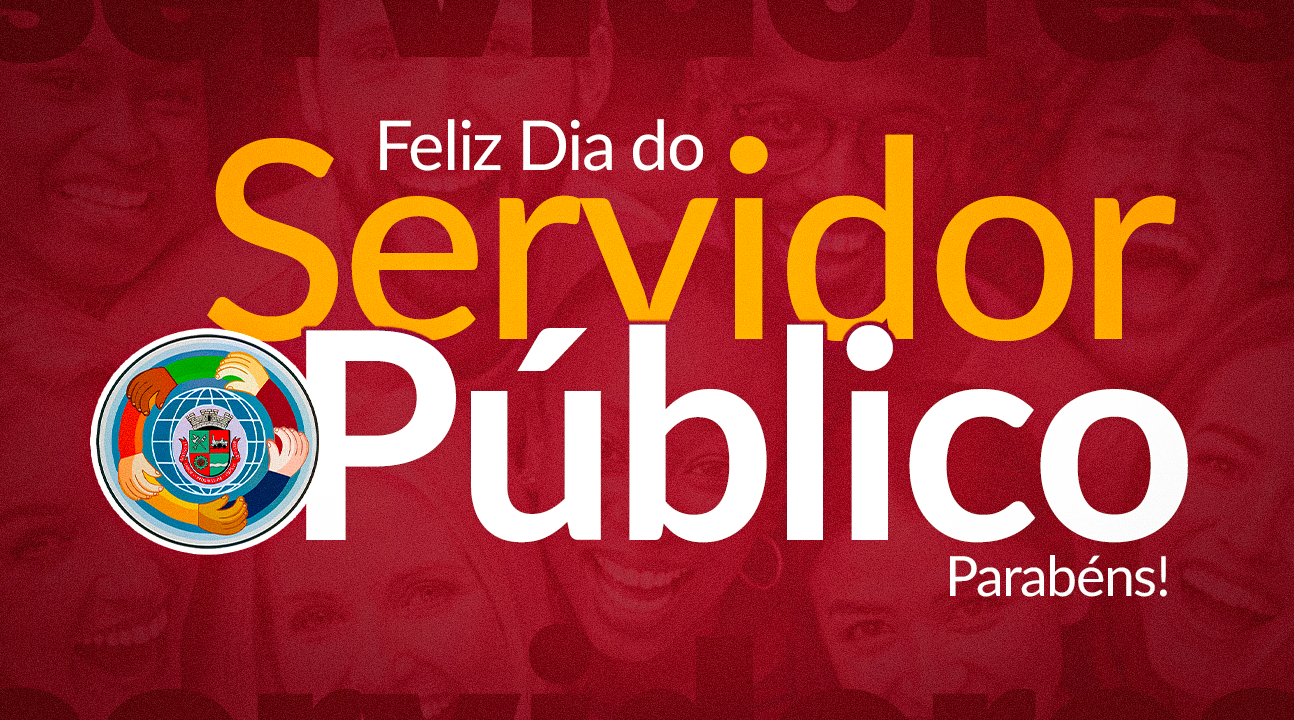 Dia do Servidor | Celebramos a dedicação e o compromisso dos profissionais públicos!