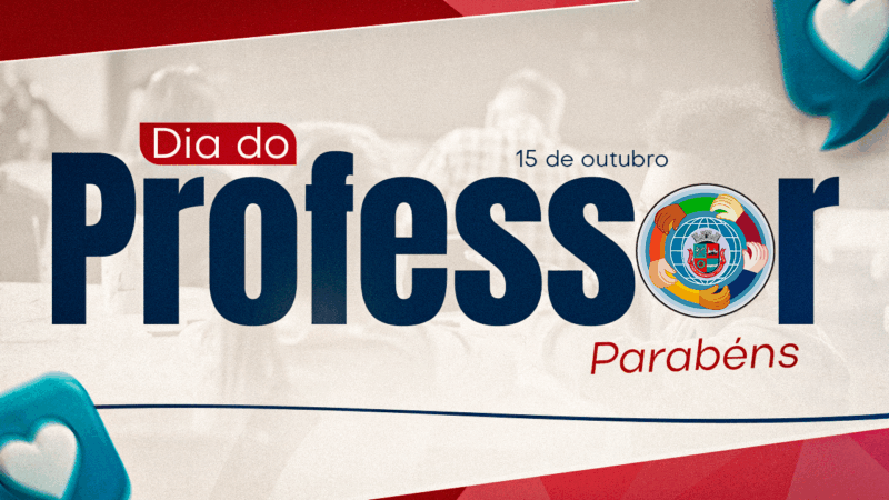 Parabéns, Professores! | Enquanto você luta por mentes brilhantes, nós lutamos por seus direitos