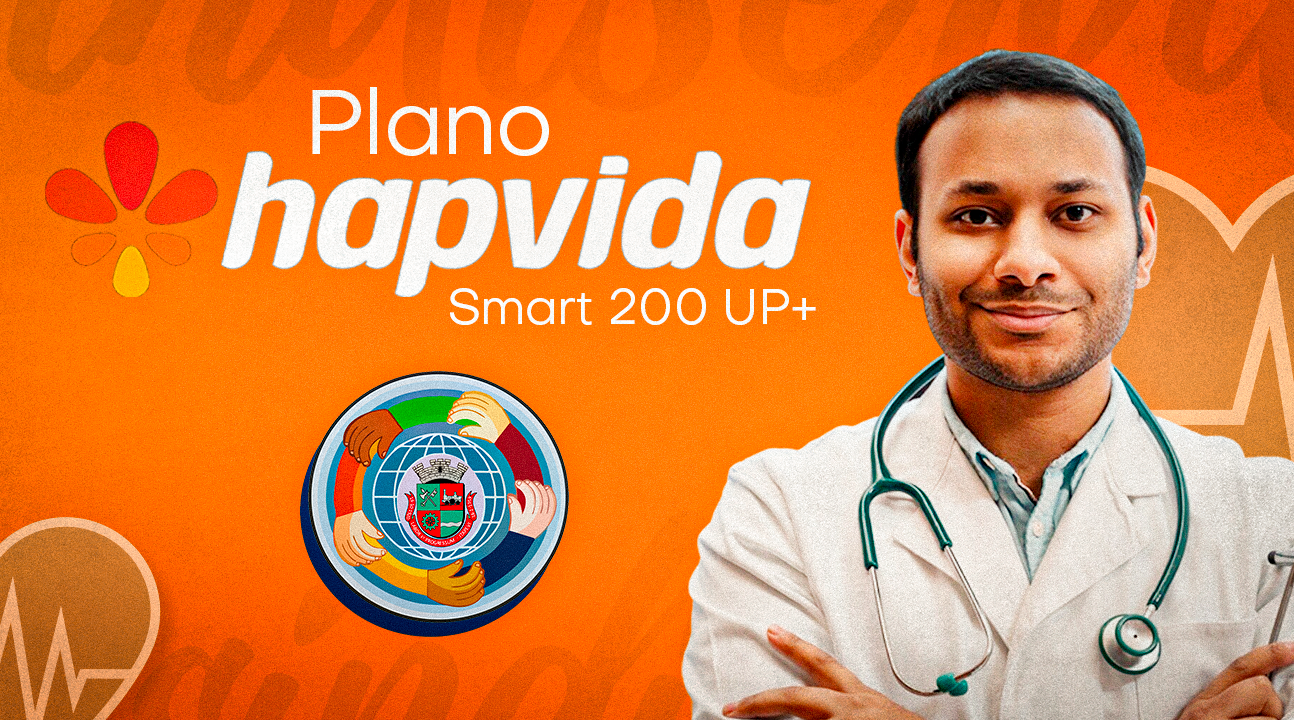 Hapvida Smart 200 UP+ | Sócios do Sindiservita podem contratar seu plano de saúde a partir de R$ 168,04