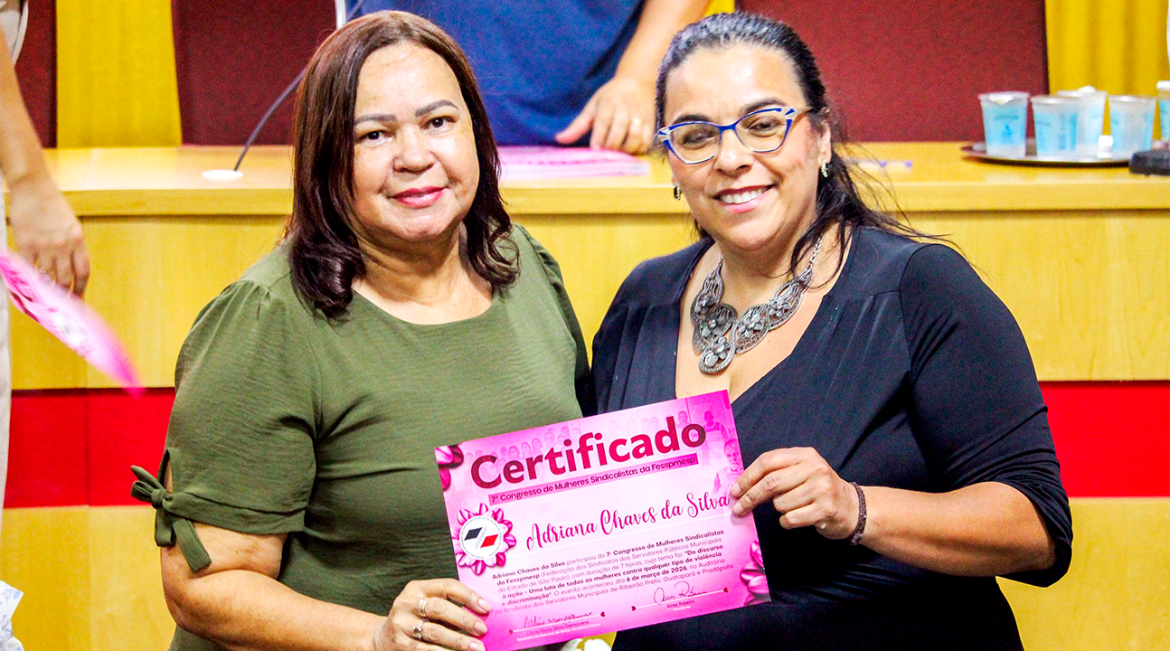 Diretoras do Sindiservita participam do 7º Congresso de Mulheres Sindicalistas da Fesspmesp em Ribeirão Preto/SP